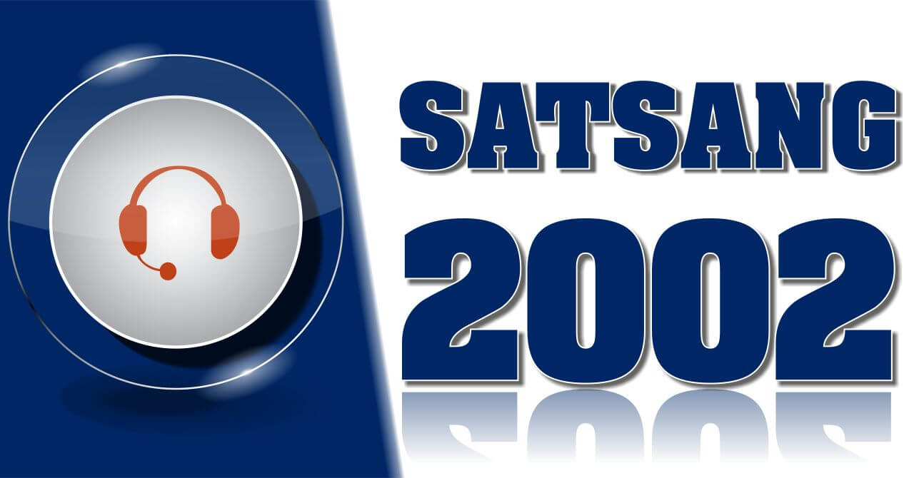 Satsang 2002