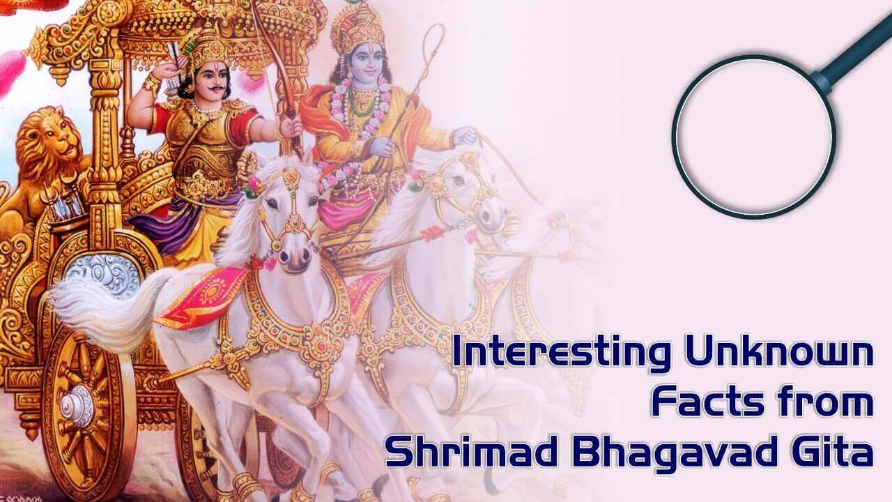 Interesting Unknown Facts from Shrimad Bhagavad Gita