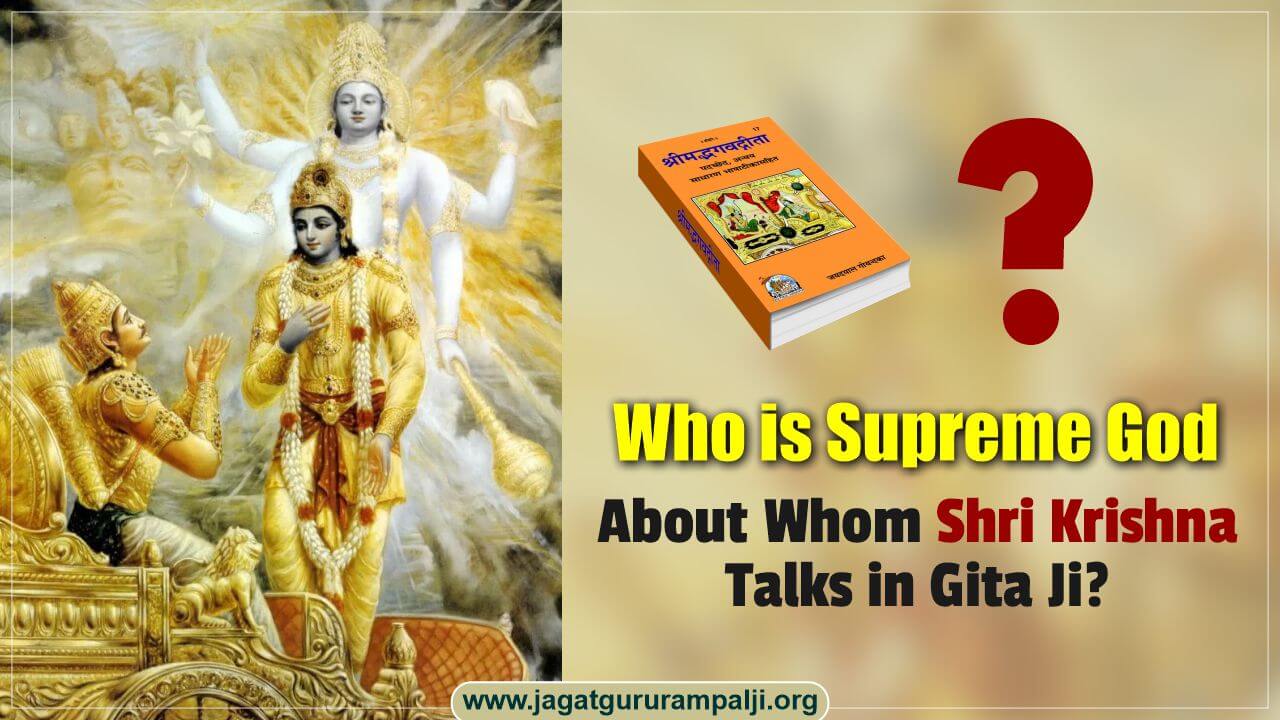 Does Shri Krishan in Bhagavad Gita talk about some other Supreme God?