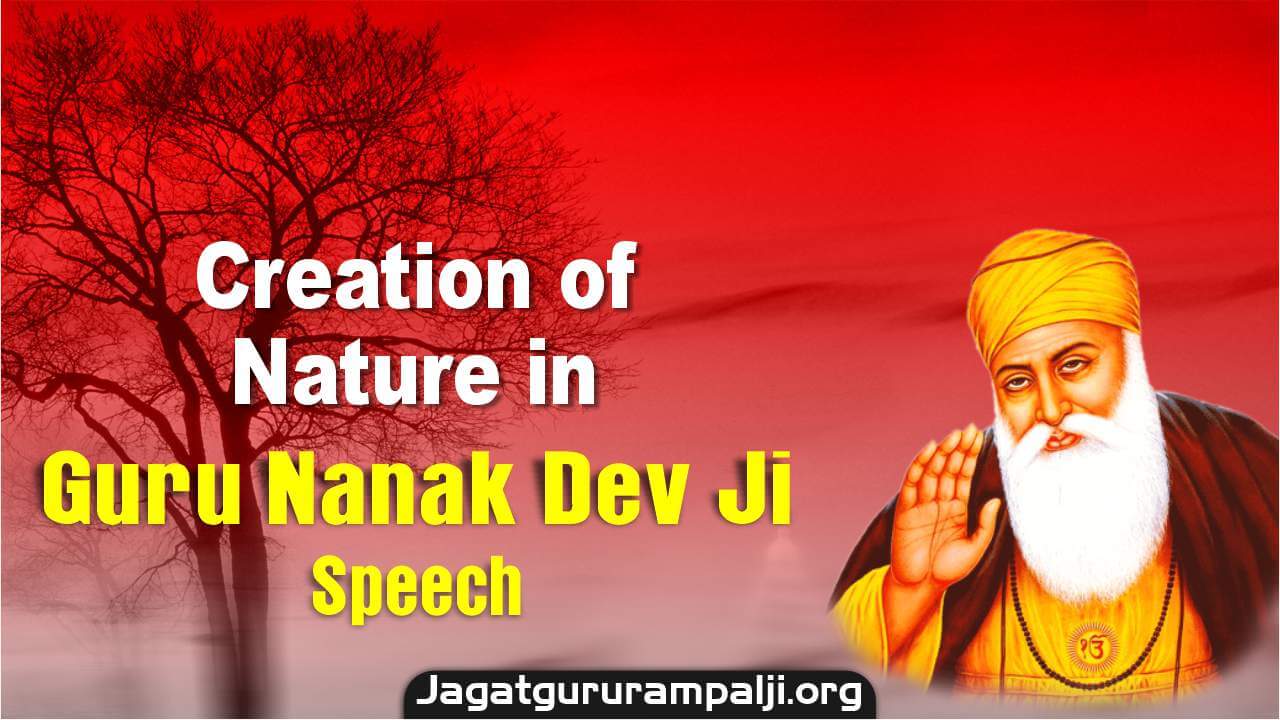Creation of Nature in Guru Nanak Dev Ji Speech