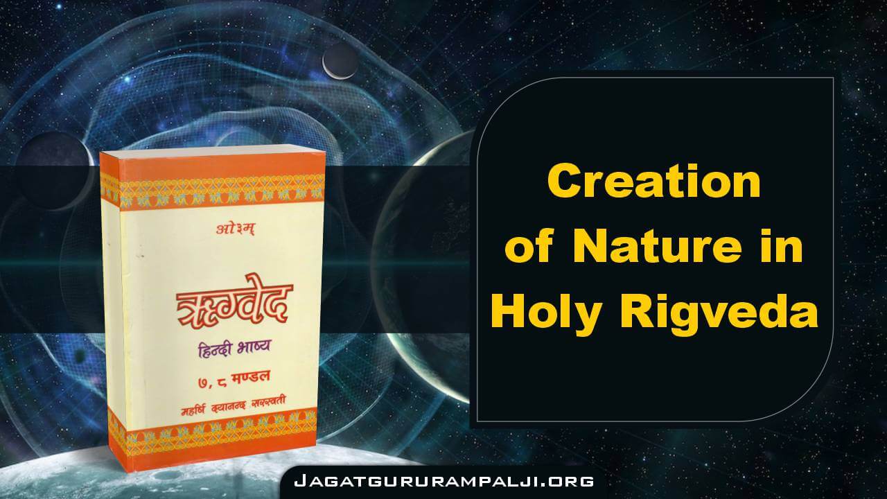 Creation of Nature in Holy Rigveda