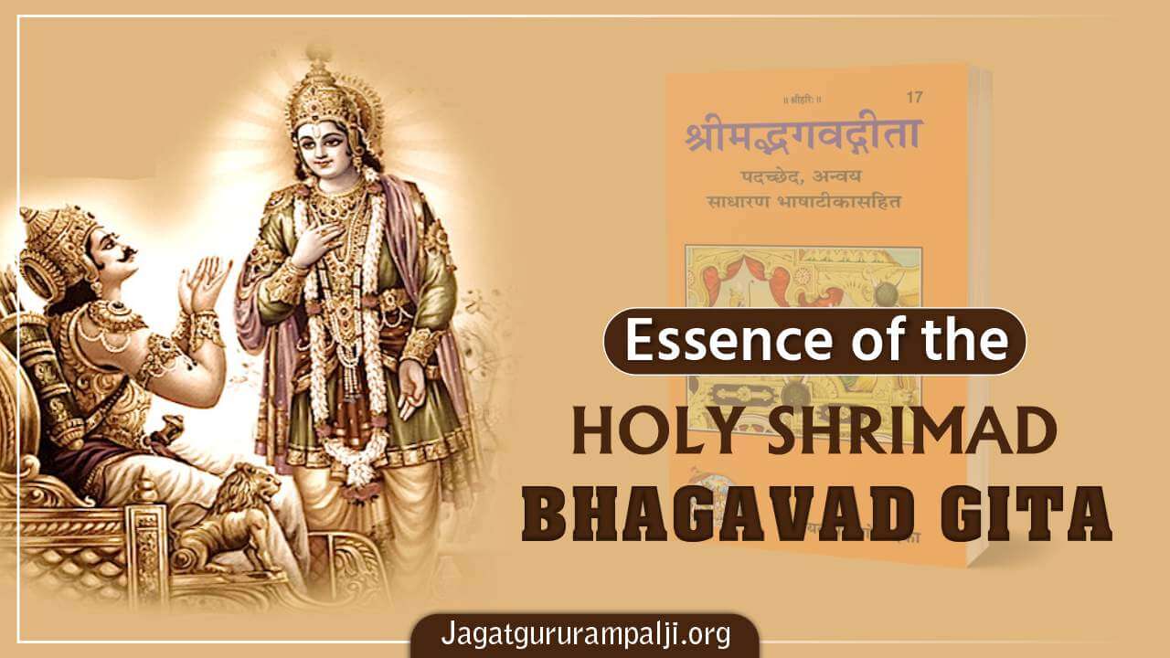 Essence of the Holy Shrimad Bhagavad Gita