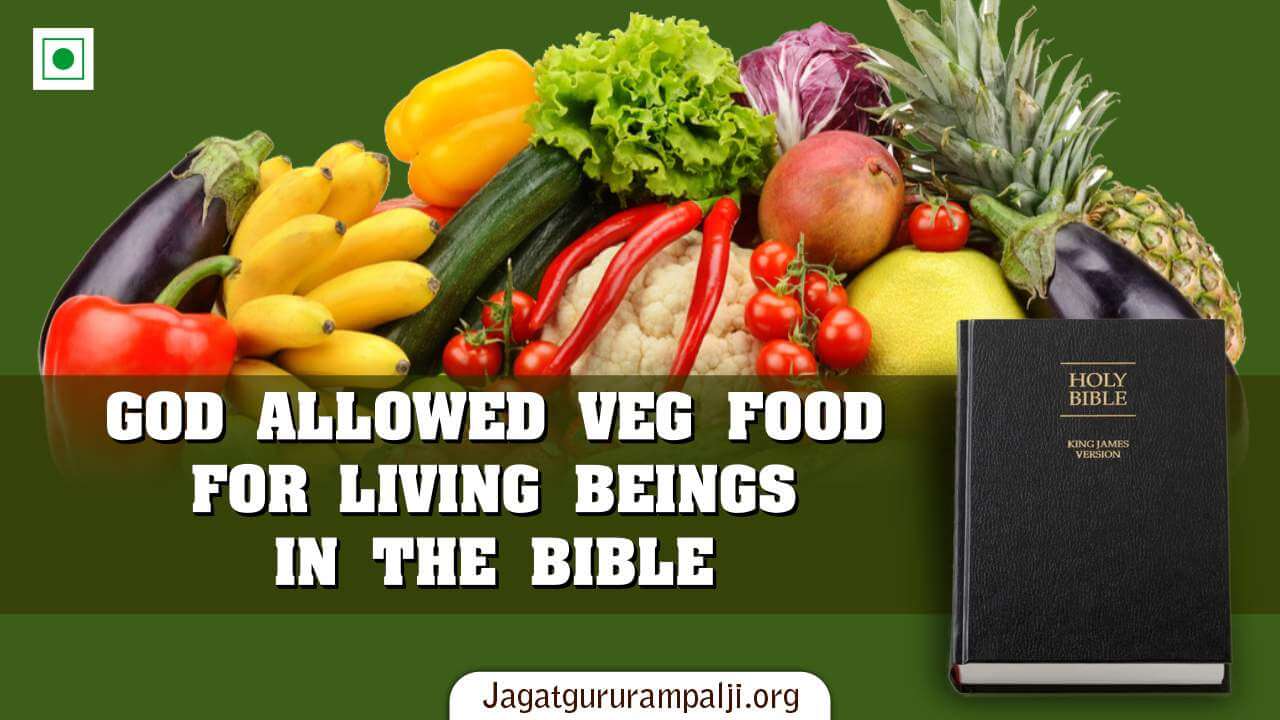 God Allowed Veg Food for Living Beings in the Bible