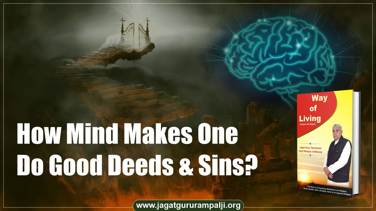How-Mind-Makes-One-Do-Good-Deeds-Sins