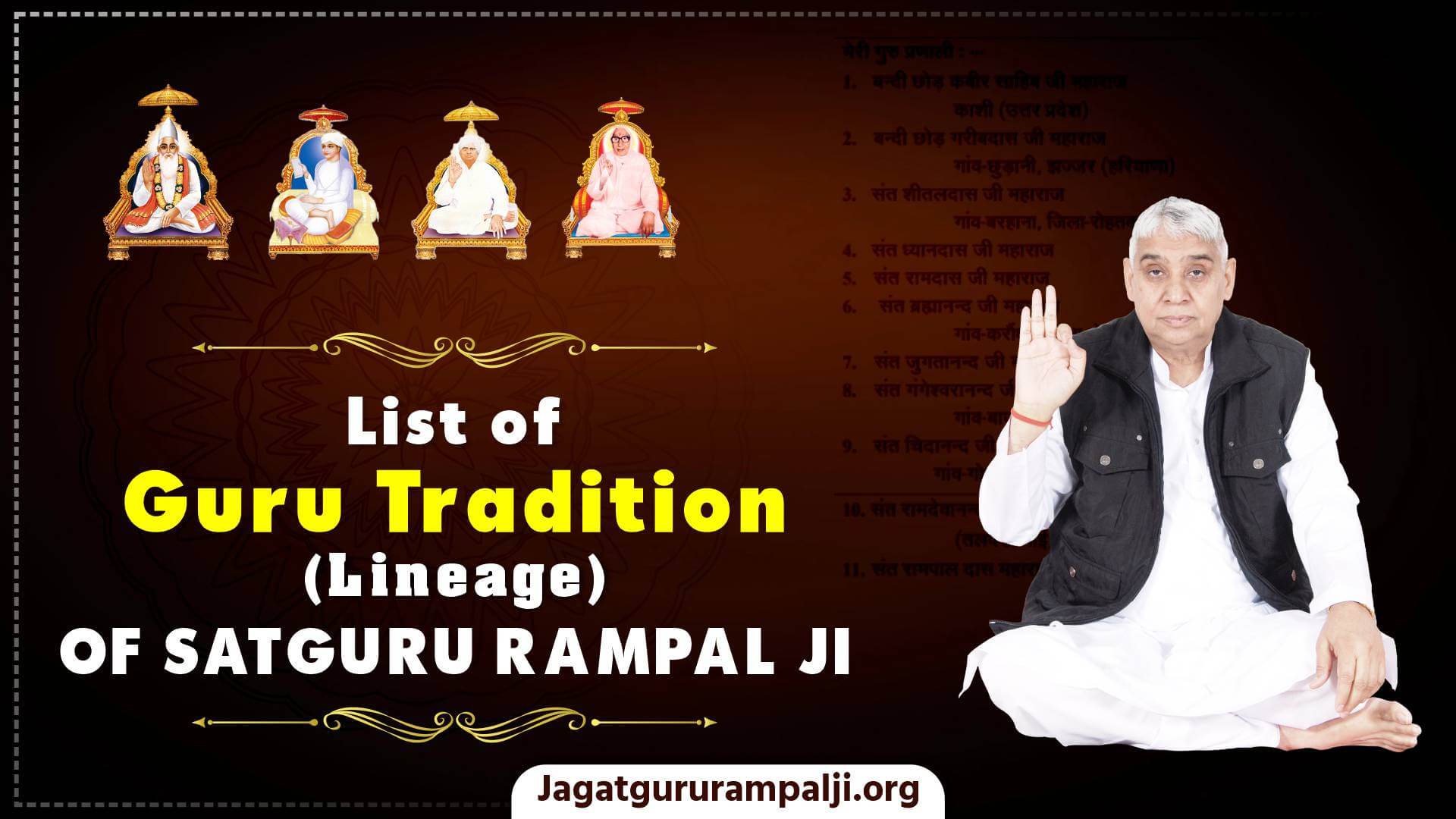 List of Guru Tradition (Lineage) of Satguru Rampal Ji