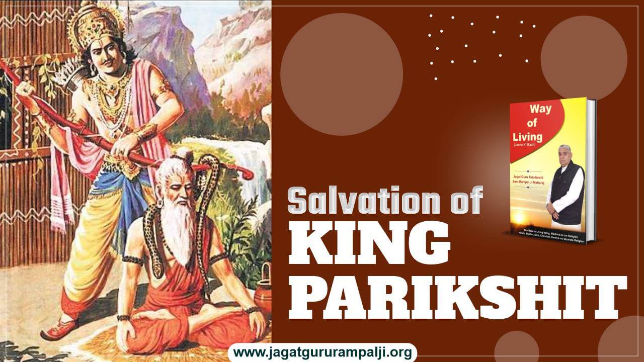 Salvation of King Parikshit (Way of Living)