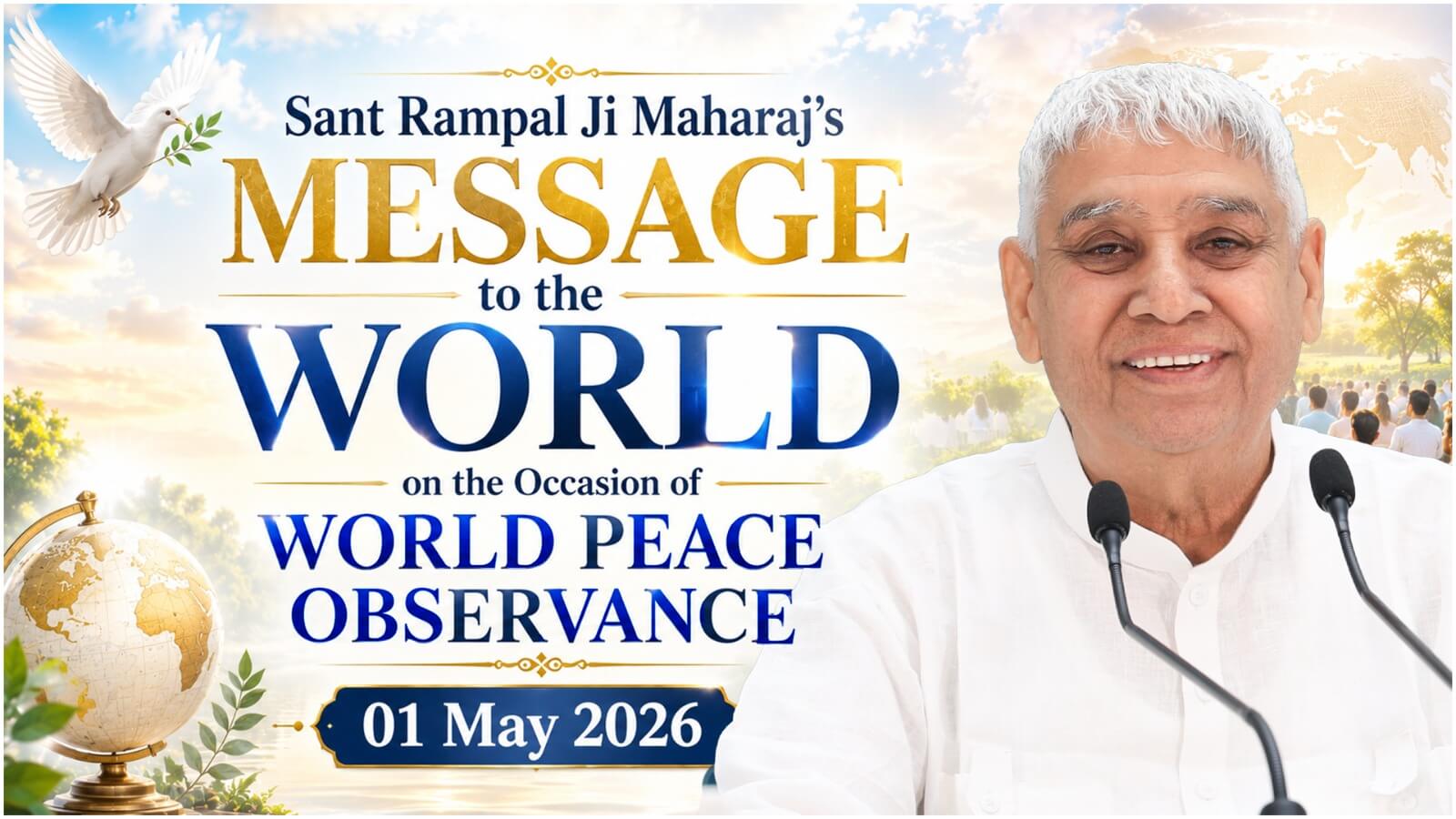 Sant-Rampal-Ji-Maharaj-Message-to-World-one-may-english-photo