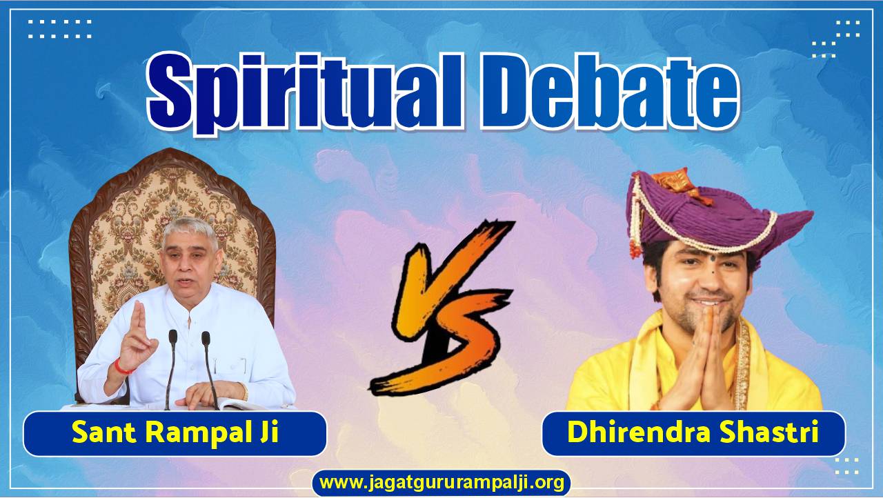 Sant-rampal-ji-vs-dhirendra-shastri-English-Photo