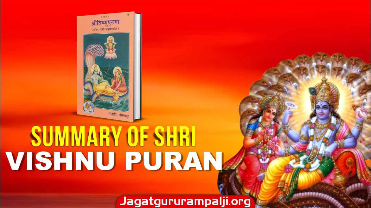 Brief Summary of Shri Vishnu Puran