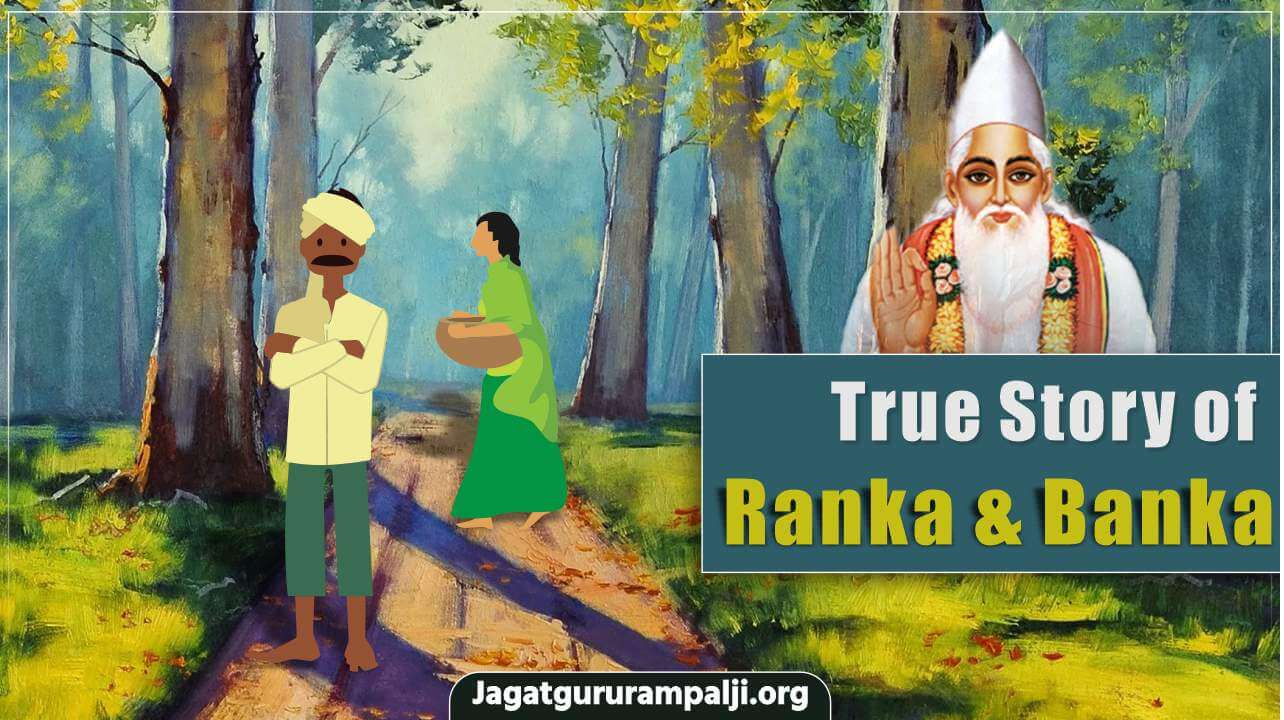Story of Ranka & Banka (Way of Living)
