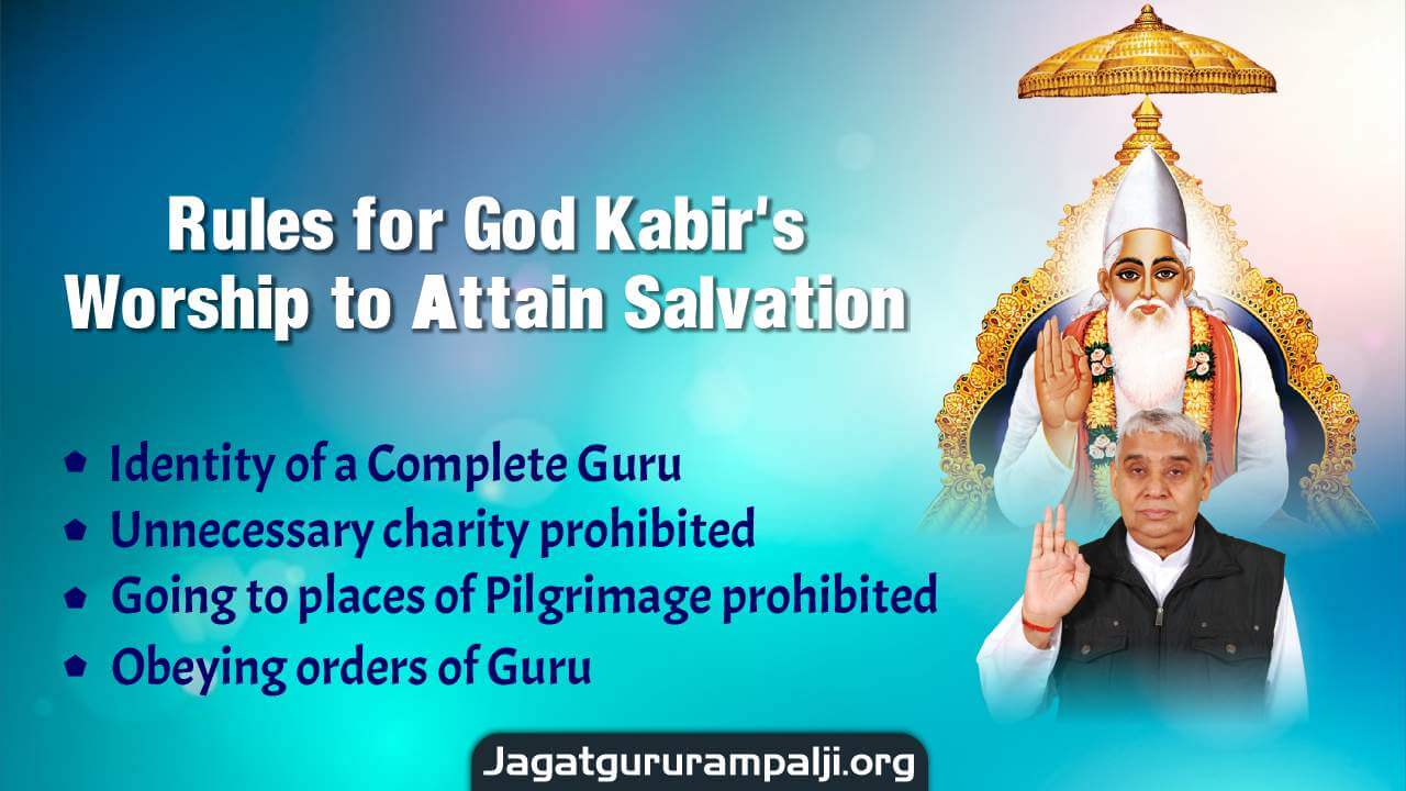 Rules of Worship (of God Kabir) to Attain Salvation