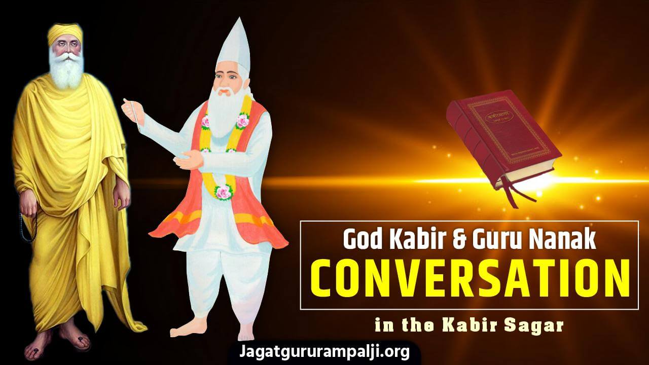 God Kabir & Guru Nanak Conversation in the Kabir Sagar