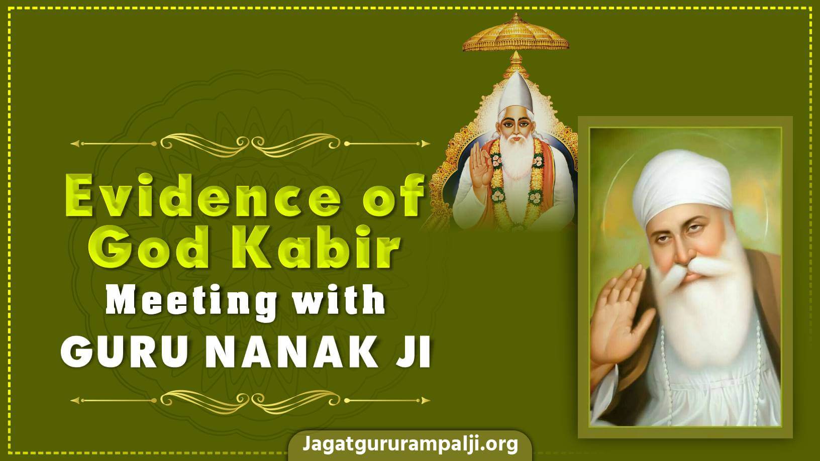 Evidence of God Kabir Meeting with Guru Nanak Ji