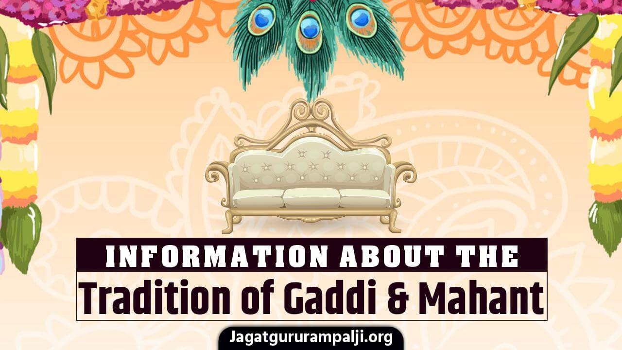 Information About the Tradition of Gaddi & Mahant