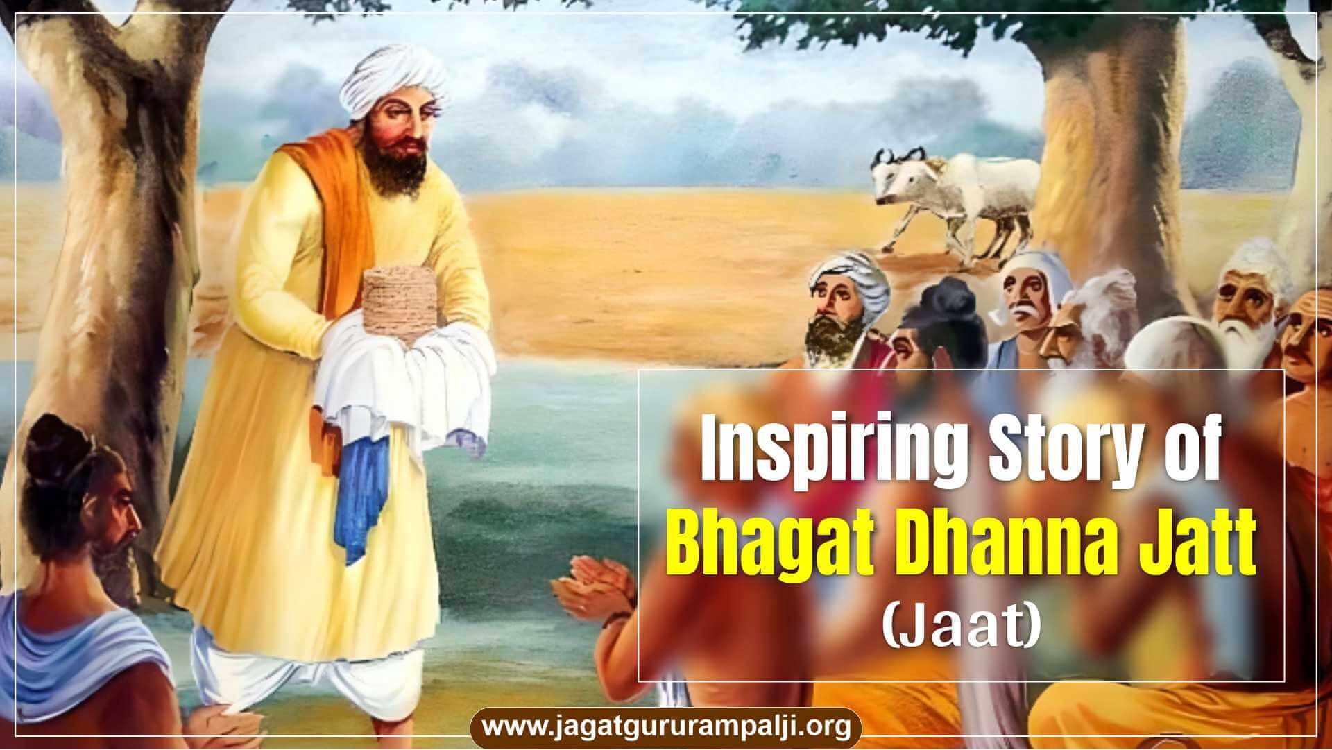 Bhagat Dhanna Jatt: A Unforgettable Story of Honesty