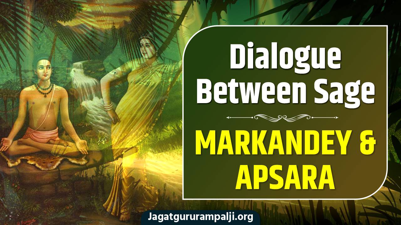 Dialogue Between Sage Markandey & Apsara
