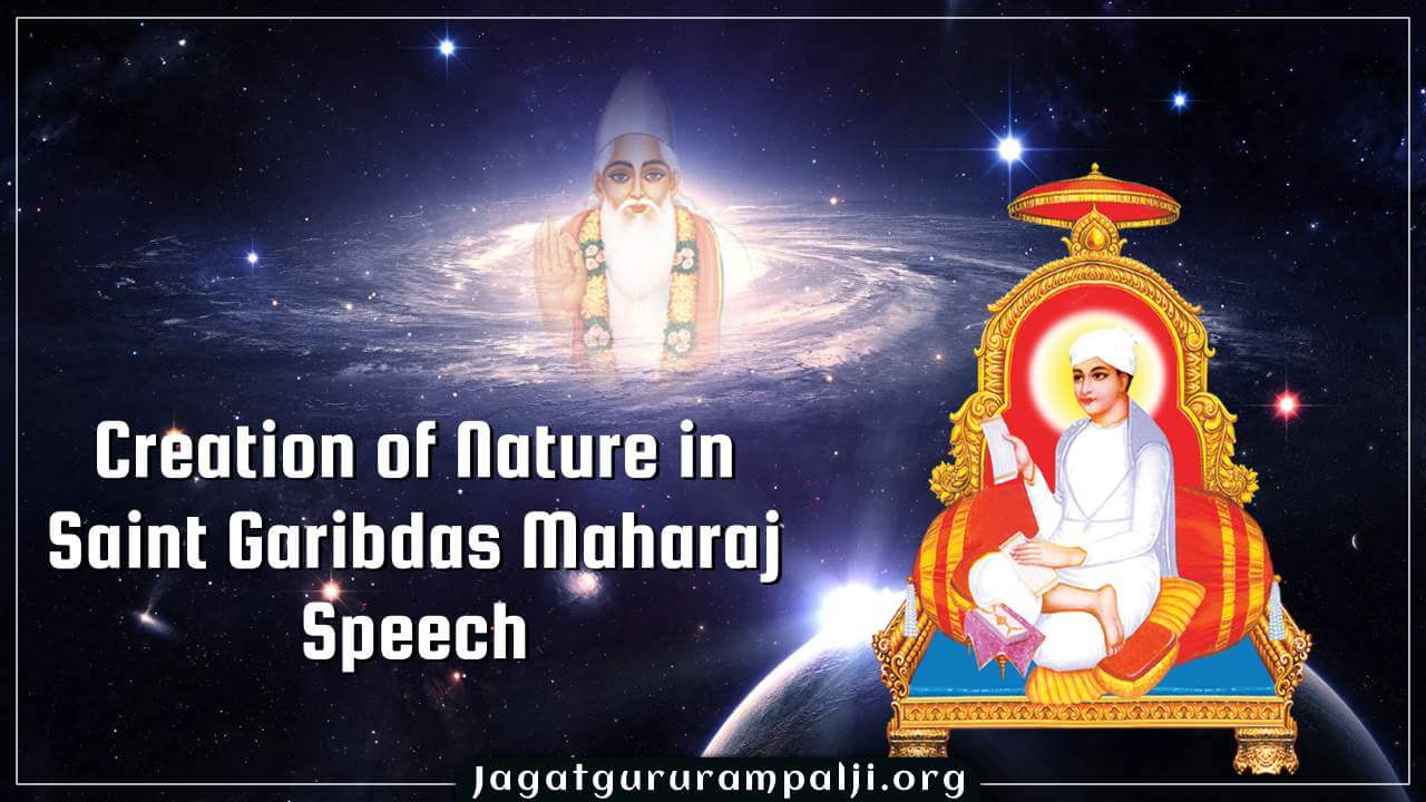 Creation of Nature in Saint Garidas Maharaj Speech