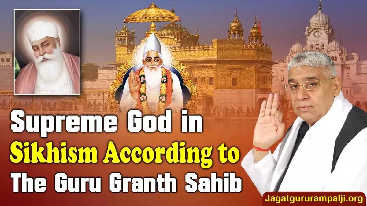Supreme God in Sikh Religion (Sikhism) | Jagatguru Saint Rampal JI Maharaj 
