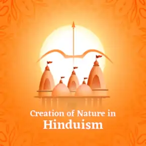 Creation of Nature in Hinduism